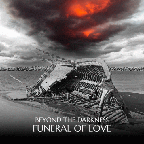 Beyond The Darkness : Funeral of Love